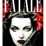 Promo cover for Fatale #1, written by Ed Brubaker with pencils by Sean Phillips