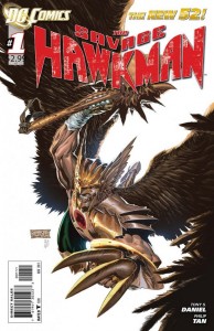 Cover to DC Comics The Savage Hawkman #1, written by Tony Daniel and art by Philip Tan