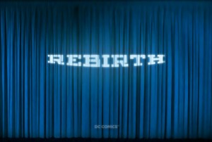 dc_rebirth_first_teaser